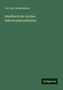 Carl von Liebermeister: Handbuch der Acuten Infectionskrankheiten, Buch