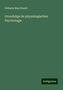 Wilhelm Max Wundt: Grundzüge de physiologischen Psychologie, Buch