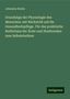 Johannes Ranke: Grundzüge der Physiologie des Menschen: mit Rücksicht auf die Gesundheitspflege. Für das praktische Bedürfniss der Ärzte und Studirenden zum Selbststudium, Buch