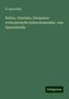 N. Sparschuh: Kelton, Griechen, Germanen: vorhomerische Kulturdenkmäler, eine Sprachstudie, Buch