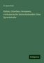 N. Sparschuh: Kelten, Griechen, Germanen, vorhomerische Kulturdenkmäler: Eine Sprachstudie, Buch