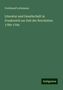 Ferdinand Lotheissen: Literatur und Gesellschaft in Frankreich zur Zeit der Revolution 1789-1794, Buch
