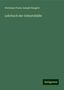 Hermann Franz Joseph Naegele: Lehrbuch der Geburtshülfe, Buch