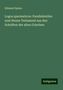 Edmund Spiess: Logos spermaticos: Parallelstellen zum Neuen Testament aus den Schriften der alten Griechen, Buch