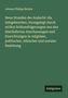Johann Philipp Becker: Neue Stunden der Andacht: die Zeitgebrechen, blossgelegt durch strikte Schlossfolgerungen aus den überlieferten Anschauungen und Einrichtungen in religiöser, politischer, ethischer und sozialer Beziehung, Buch