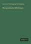 Verein zur Förderung der Photographie: Photographische Mitteilungen, Buch
