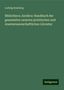 Ludwig Rossberg: Rossberg, L: Bibliotheca Juridica: Handbuch der gesammten ne, Buch