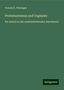 Francis X. Weninger: Weninger, F: Protestantismus und Unglaube, Buch