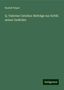 Rudolf Peiper: Q. Valerius Catullus: Beiträge zur Kritik seiner Gedichte, Buch