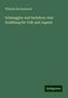 Wilhelm Herchenbach: Schmuggler und Seefahrer: eine Erzählung für Volk und Jugend, Buch