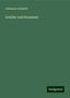 Johannes Schmidt: Schiller und Rousseau, Buch
