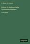 W. Bauer: Blätter für das Bayerische Gymnasialschulwesen, Buch, Buch