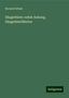 Bernard Altum: Altum, B: Säugethiere: nebst Anhang, Säugethierfährten, Buch