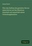 Samuel Basch: Über den Einfluss des gereizten Nervus splanchnicus auf den Blutstrom innerhalb und ausserhalb seines Verbreitungsbezirkes, Buch