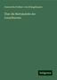 Constantin Freiherr Von Ettingshausen: Über die Blattskelette der Loranthaceen, Buch