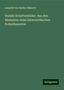 Leopold von Sacher-Masoch: Soziale Schattenbilder: Aus den Memoiren eines österreichischen Polizeibeamten, Buch