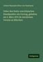 Johann Nepomuk Ritter von Nussbaum: Ueber den Krebs vom klinischen Standpunkte: ein Vortrag, gehalten am 9. März 1875 im Aerztlichen Vereine zu München, Buch