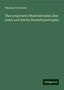 Nikolaus Friedreich: Über progressive Muskelatrophie; über wahre und falsche Muskelhypertrophie, Buch