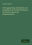 Friedrich Bechtel: Ueber gegenseitige Assimilation und Dissimilation der beiden Zitterlaute in den ältesten phasen des indogemanischen, Buch