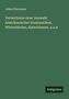 Julius Platzmann: Verzeichniss einer Auswahl Amerikanischer Grammatiken, Wörterbücher, Katechismen, u.s.w, Buch