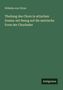 Wilhelm Von Christ: Theilung des Chors in attischen Drama: mit Bezug auf die metrische Form der Chorlieder, Buch