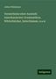 Julius Platzmann: Platzmann, J: Verzeichniss einer Auswahl Amerikanischer Gram, Buch