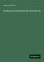 Franz Overbeck: Studien zur Geschichte der alten Kirche, Buch