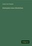 Louise von François: François, L: Stufenjahre eines Glücklichen, Buch