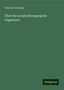 Heinrich Contzen: Contzen, H: Über die sociale Bewegung der Gegenwart, Buch