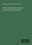 Hermann Emminghaus: Ueber regulatorische und über cyclische Geistesstörungen, Buch