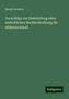 Daniel Sanders: Vorschläge zur Feststellung einer einheitlichen Rechtschreibung für Alldeutschland, Buch