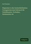 Karl Stammer: Wegweiser in der Zuckerfabrikation: Vorzugsweise zum Gebrauch für Fabrikbeamte, Techniker, Siedemeister etc, Buch