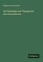 Siegmund Rosenstein: Die Pathologie und Therapie der Nierenkrankheiten, Buch