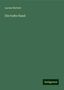 Lucian Herbert: Die todte Hand, Buch
