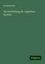 Friedrich Koch: Die Wortbildung der englischen Sprache, Buch