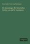 Historischer Verein Von Oberbayern: Die Sammlungen des historischen Vereins von und für Oberbayern, Buch