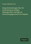 François Alphonse Forel: Einige Beobachtungen über die Entwicklung des zelligen Muskelgewebes. Beiträge zur Entwichlungsgeschichte der Najaden, Buch