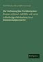 Carl Christian Eduard Hiersemenzel: Die Verfassung des Norddeutschen Bundes erläutert mit Hilfe und unter vollständiger Mittheilung ihrer Entstehungsgeschichte, Buch