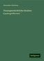 Alexander Brückner: Brückner, A: Finanzgeschichtliche Studien: Kupfergeldkrisen, Buch