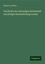 Eduard Von Moor: Geschichte der ehemaligen Reichsstadt und jetzigen Bundesfestung Landau, Buch