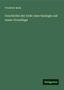 Friedrich Mohr: Geschichte der Erde: eine Geologie auf neuer Grundlage, Buch