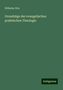 Wilhelm Otto: Grundzüge der evangelischen praktischen Theologie, Buch