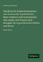 Andreas Andresen: Handbuch für Kupferstichsammler oder Lexicon der Kupferstecher, Maler-Radierer und Formschneider aller Länder und Schulen nach Massgabe ihrer geschätztesten Blätter und Werke, Buch