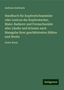 Andreas Andresen: Handbuch für Kupferstichsammler oder Lexicon der Kupferstecher, Maler-Radierer und Formschneider aller Länder und Schulen nach Massgabe ihrer geschätztesten Blätter und Werke, Buch