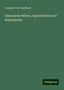 Constant Von Wurzbach: Wurzbach, C: Historische Wörter, Sprichwörter und Redensarte, Buch