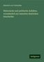 Heinrich Von Treitschke: Treitschke, H: Historische und politische Aufsätze, vornehml, Buch
