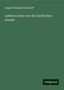 August Wilhelm Dieckhoff: Luther's Lehre von der kirchlichen Gewalt, Buch