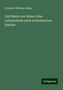 Friedrich Wilhelm Jähns: Carl Maria von Weber: Eine Lebensskizze nach authentischen Quellen, Buch