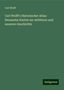 Carl Wolff: Wolff, C: Carl Wolff's Historischer Atlas: Neunzehn Karten z, Buch