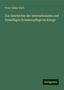 Ernst Julius Gurlt: Zur Geschichte der internationalen und freiwilligen Krankenpflege im Kriege, Buch